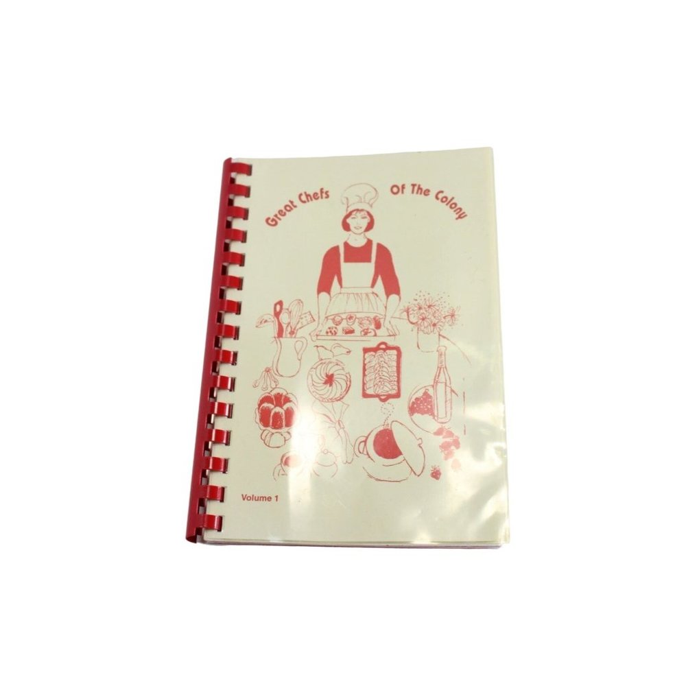 Great Chefs of the Colony Volume 1 Cookbook Vintage Holbrook NY  77369